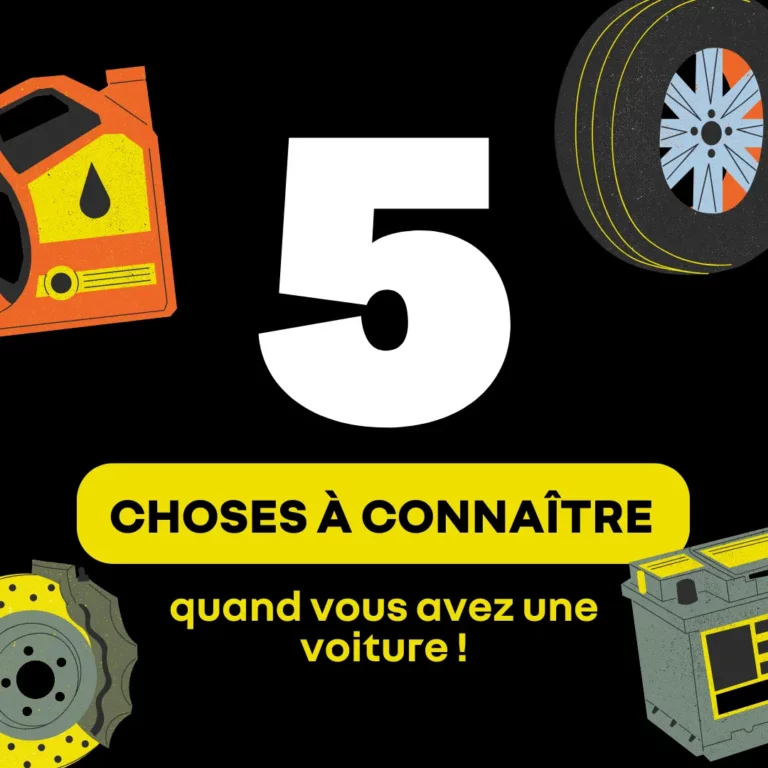 5 choses quand vous avez une voiture